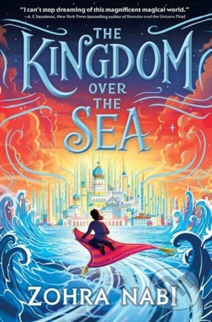 Kniha: The Kingdom Over the Sea (Nabi Zohra). Margaret K. McElderry Books, 2024 Kniha: The Kingdom Over the Sea (Nabi Zohra). Margaret K. McElderry Books, 2024