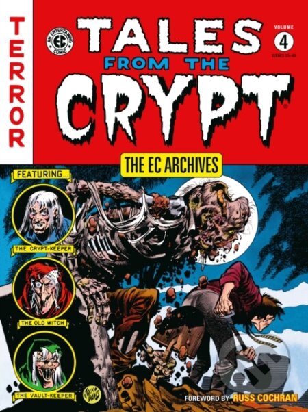 Kniha: The EC Archives: Tales from the Crypt Volume 4 (Al Feldstein a William Gaines). , 2024 Kniha: The EC Archives: Tales from the Crypt Volume 4 (Al Feldstein a William Gaines). , 2024