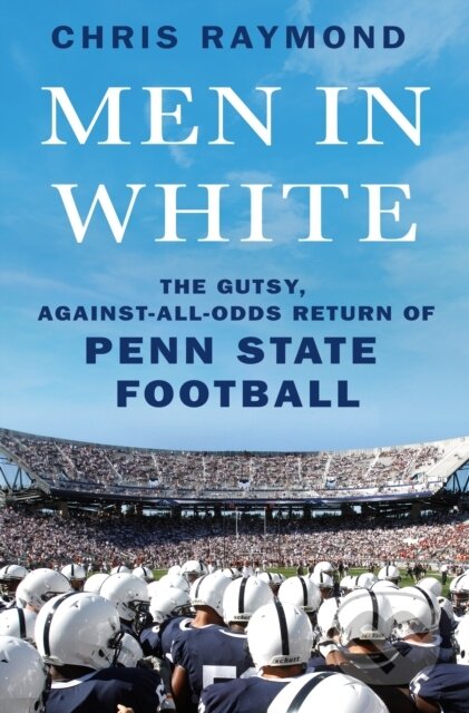 Kniha: Men in White (Chris Raymond). St. Martin's Press, 2024 Kniha: Men in White (Chris Raymond). St. Martin's Press, 2024