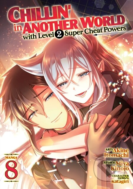 Kniha: Chillin' in Another World with Level 2 Super Cheat Powers (Manga) Vol. 8 (Miya Kinojo). Seven Seas, 2024 Kniha: Chillin' in Another World with Level 2 Super Cheat Powers (Manga) Vol. 8 (Miya Kinojo). Seven Seas, 2024