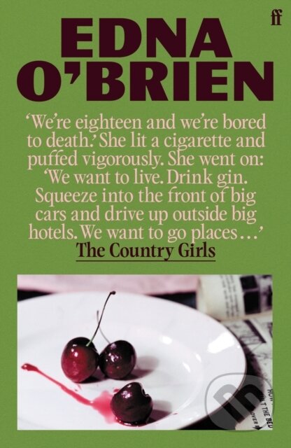 Kniha: The Country Girls (Edna O'brien). Faber and Faber, 2026 Kniha: The Country Girls (Edna O'brien). Faber and Faber, 2026
