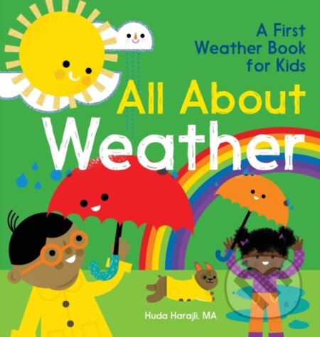 Kniha: All About Weather (Harajli Huda). Callisto Kids, 2021 Kniha: All About Weather (Harajli Huda). Callisto Kids, 2021