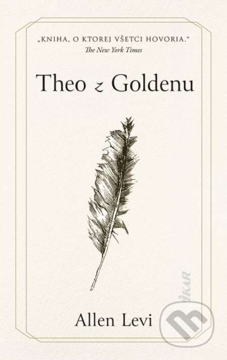 Kniha: Theo z Goldenu (Allen Levi). Ikar, 2026 Kniha: Theo z Goldenu (Allen Levi). Ikar, 2026