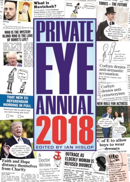 Kniha: Private Eye Annual (Ian Hislop). , 2018 Kniha: Private Eye Annual (Ian Hislop). , 2018