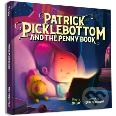 Kniha: Patrick Picklebottom and the Penny Book (Mr Jay). , 2020 Kniha: Patrick Picklebottom and the Penny Book (Mr Jay). , 2020