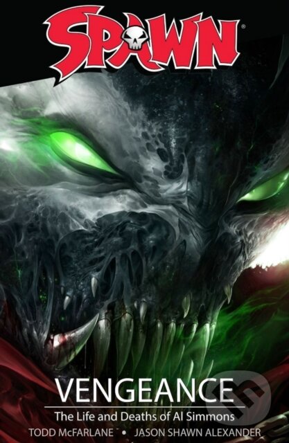 Kniha: Spawn: Vengeance (Todd McFarlane). Image Comics, 2020 Kniha: Spawn: Vengeance (Todd McFarlane). Image Comics, 2020