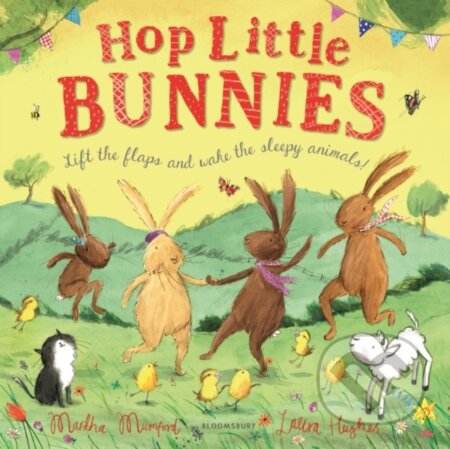 Kniha: Hop Little Bunnies (Martha Mumford). Bloomsbury, 2019 Kniha: Hop Little Bunnies (Martha Mumford). Bloomsbury, 2019