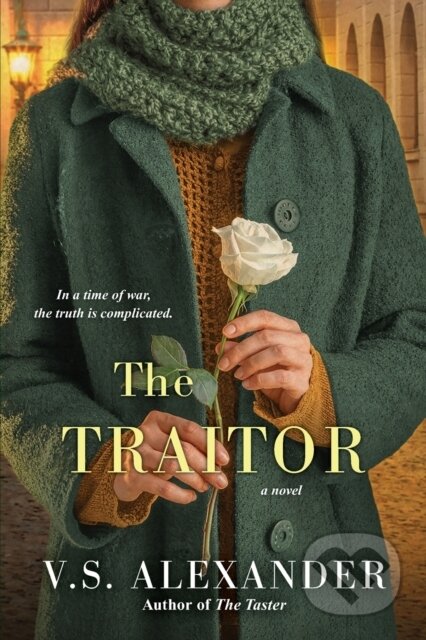 Kniha: The Traitor (V.S. Alexander). Kensington Publishing Corporation, 2020 Kniha: The Traitor (V.S. Alexander). Kensington Publishing Corporation, 2020