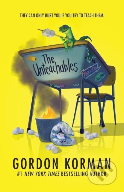 Kniha: The Unteachables (Gordon Korman). Balzer + Bray, 2020 Kniha: The Unteachables (Gordon Korman). Balzer + Bray, 2020