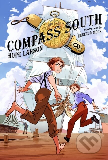 Kniha: Compass South 1 (Hope Larson). Square Fish, 2017 Kniha: Compass South 1 (Hope Larson). Square Fish, 2017