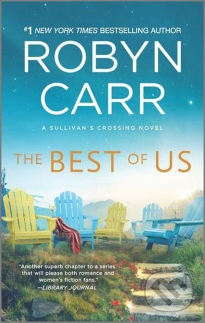 Kniha: The Best of Us (Robyn Carr). Mira Books, 2019 Kniha: The Best of Us (Robyn Carr). Mira Books, 2019