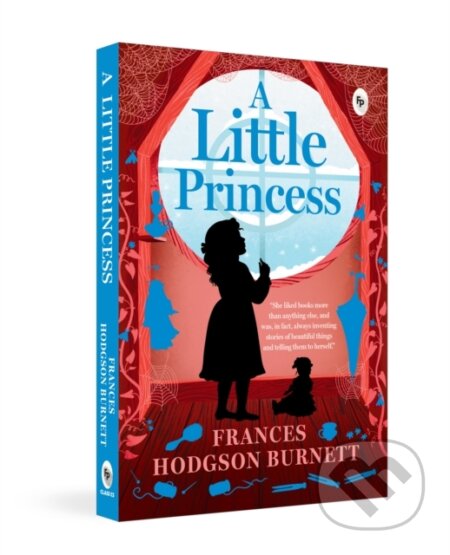 Kniha: Little Princess, A (Frances Hodgson Burnett). , 2018 Kniha: Little Princess, A (Frances Hodgson Burnett). , 2018