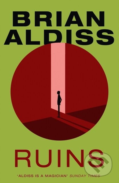Kniha: Ruins (Brian Aldiss). HarperCollins, 2021 Kniha: Ruins (Brian Aldiss). HarperCollins, 2021