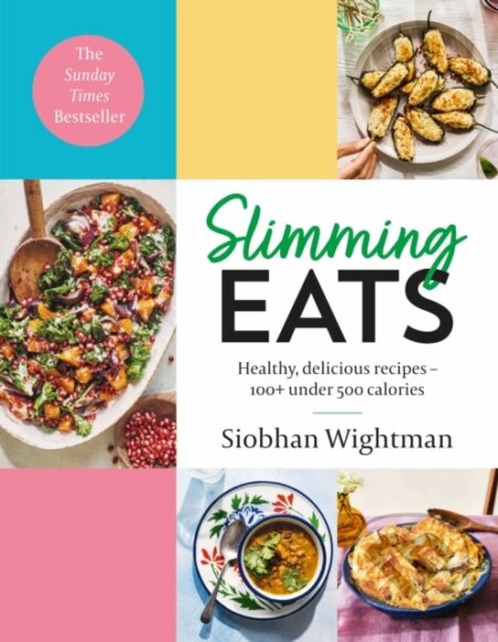 Kniha: Slimming Eats (Siobhan Wightman). Yellow Kite, 2021 Kniha: Slimming Eats (Siobhan Wightman). Yellow Kite, 2021