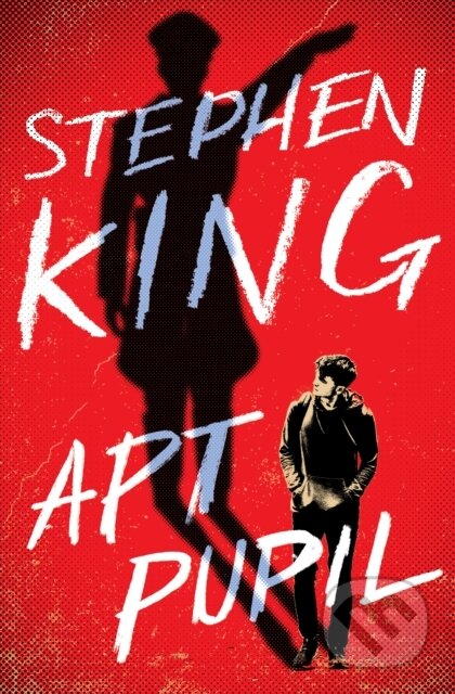 Kniha: Apt Pupil (Stephen King). Scribner, 2018 Kniha: Apt Pupil (Stephen King). Scribner, 2018