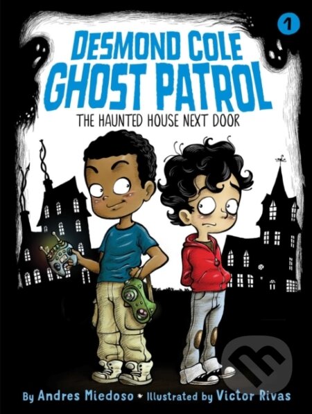 Kniha: The Haunted House Next Door (Andres Miedoso). , 2017 Kniha: The Haunted House Next Door (Andres Miedoso). , 2017