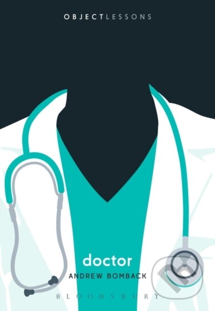 Kniha: Doctor (Dr. Andrew Bomback). Bloomsbury, 2018 Kniha: Doctor (Dr. Andrew Bomback). Bloomsbury, 2018