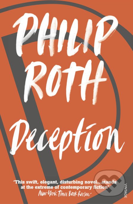 Kniha: Deception (Philip Roth). Vintage, 1991 Kniha: Deception (Philip Roth). Vintage, 1991