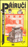 Kniha: Příručí (Bernard Malamud). Ina, 1994 Kniha: Příručí (Bernard Malamud). Ina, 1994