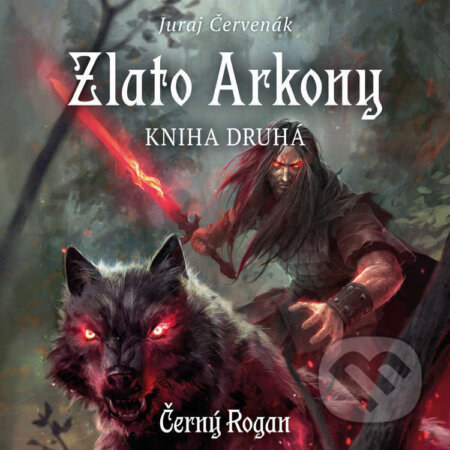 Audiokniha: Zlato Arkony – kniha druhá (Juraj Červenák). Tympanum, 2026 Audiokniha: Zlato Arkony – kniha druhá (Juraj Červenák). Tympanum, 2026
