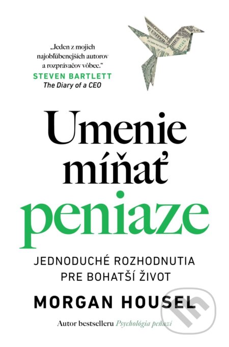 E-kniha: Umenie míňať peniaze (Morgan Housel). AURORA, 2026 E-kniha: Umenie míňať peniaze (Morgan Housel). AURORA, 2026