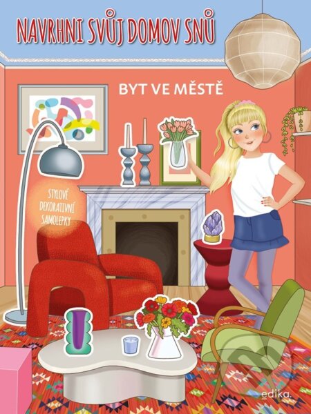 Kniha: Navrhni svůj domov snů: Byt ve městě (Eleonora Barsotti). Albatros CZ, 2026 Kniha: Navrhni svůj domov snů: Byt ve městě (Eleonora Barsotti). Albatros CZ, 2026