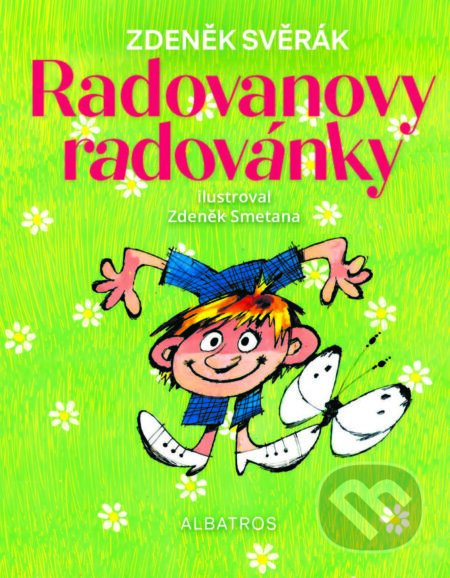 E-kniha: Radovanovy radovánky (Zdeněk Svěrák). Albatros SK, 2026 E-kniha: Radovanovy radovánky (Zdeněk Svěrák). Albatros SK, 2026
