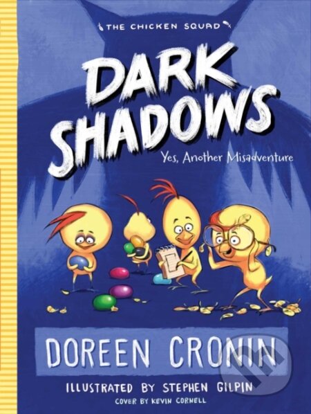 Kniha: Dark Shadows (Cronin Doreen). , 2018 Kniha: Dark Shadows (Cronin Doreen). , 2018