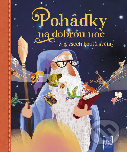 Kniha: Pohádky na dobrou noc ze všech koutů světa (YoYo Books). YoYo Books, 2026 Kniha: Pohádky na dobrou noc ze všech koutů světa (YoYo Books). YoYo Books, 2026