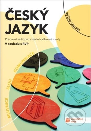 Kniha: Český jazyk pro SOŠ (Taktik). Taktik, 2026 Kniha: Český jazyk pro SOŠ (Taktik). Taktik, 2026