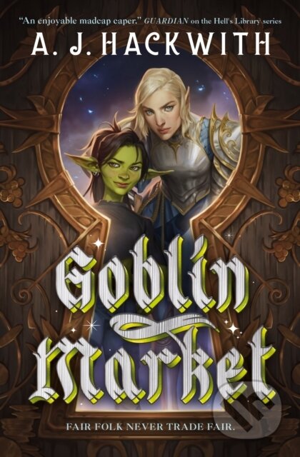 Kniha: Goblin Market (A. J. Hackwith). Titan Books, 2026 Kniha: Goblin Market (A. J. Hackwith). Titan Books, 2026