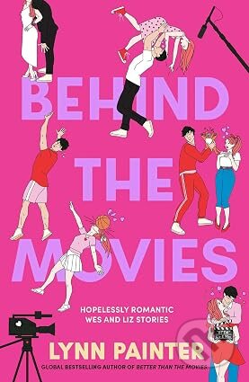Kniha: Behind the Movies (Lynn Painter). Simon & Schuster, 2026 Kniha: Behind the Movies (Lynn Painter). Simon & Schuster, 2026