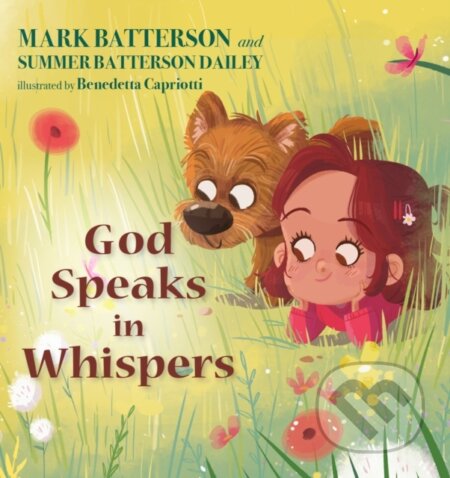 Kniha: God Speaks in Whispers (Mark Batterson). , 2020 Kniha: God Speaks in Whispers (Mark Batterson). , 2020