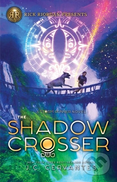 Kniha: Rick Riordan Presents: Shadow Crosser, The-A Storm Runner Novel, Book 3 (J. C. Cervantes). Rick Riordan Presents, 2021 Kniha: Rick Riordan Presents: Shadow Crosser, The-A Storm Runner Novel, Book 3 (J. C. Cervantes). Rick Riordan Presents, 2021