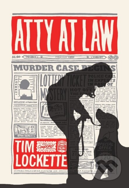 Kniha: Atty at Law (Tim Lockette). , 2020 Kniha: Atty at Law (Tim Lockette). , 2020