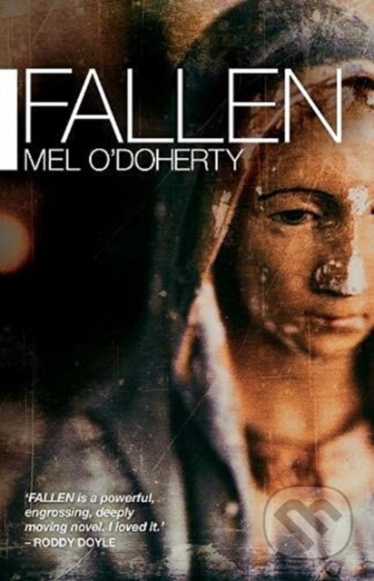Kniha: Fallen (Mel O'Doherty). Bluemoose Books, 2021 Kniha: Fallen (Mel O'Doherty). Bluemoose Books, 2021
