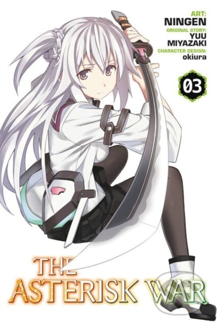 Kniha: The Asterisk War, Vol. 3 (manga) (Yuu Miyazaki). Yen Press, 2017 Kniha: The Asterisk War, Vol. 3 (manga) (Yuu Miyazaki). Yen Press, 2017