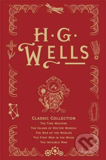 Kniha: H.G. Wells Classic Collection (H.G. Wells). Gollancz, 2010 Kniha: H.G. Wells Classic Collection (H.G. Wells). Gollancz, 2010