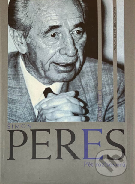 Kniha: Šimon Perés, Pět rozhovorů (Robert Littell). , 1999 Kniha: Šimon Perés, Pět rozhovorů (Robert Littell). , 1999