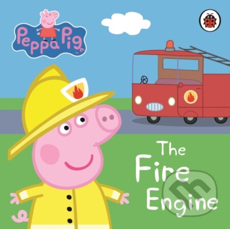 Kniha: Peppa Pig: The Fire Engine (Ladybird Books). Ladybird Books, 2009 Kniha: Peppa Pig: The Fire Engine (Ladybird Books). Ladybird Books, 2009