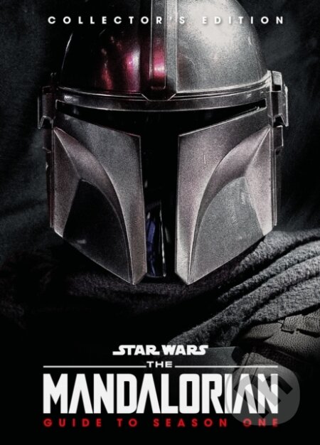 Kniha: Star Wars: The Mandalorian: Guide to Season One (Titan Magazines). , 2021 Kniha: Star Wars: The Mandalorian: Guide to Season One (Titan Magazines). , 2021