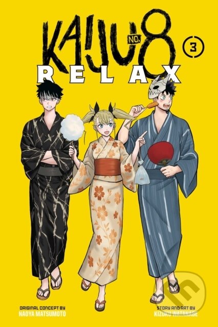 Kniha: Kaiju No. 8: Relax, Vol. 3 (Kizuku Watanabe a Naoya Matsumoto). Viz Media, 2026 Kniha: Kaiju No. 8: Relax, Vol. 3 (Kizuku Watanabe a Naoya Matsumoto). Viz Media, 2026
