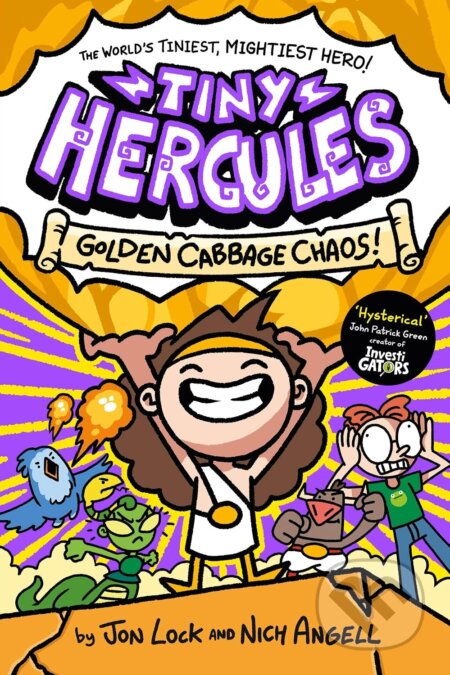 Kniha: Tiny Hercules - Golden Cabbage Chaos (Jon Lock a Nich Angell). Pan Macmillan, 2026 Kniha: Tiny Hercules - Golden Cabbage Chaos (Jon Lock a Nich Angell). Pan Macmillan, 2026