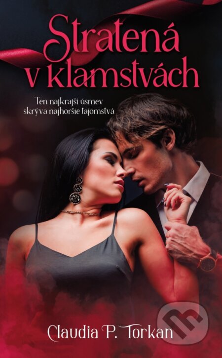 Kniha: Stratená v klamstvách (Claudia P. Torkan). Venupress, 2026 Kniha: Stratená v klamstvách (Claudia P. Torkan). Venupress, 2026