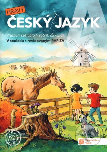 Kniha: Hravý český jazyk 4 - pracovní sešit 1. díl (nová edice) RVP (Marcela Puldová). Taktik, 2026 Kniha: Hravý český jazyk 4 - pracovní sešit 1. díl (nová edice) RVP (Marcela Puldová). Taktik, 2026