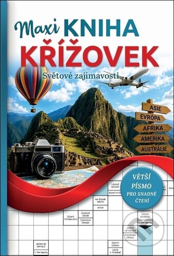 Maxi kniha křížovek: Světové zajímavosti (SUN). SUN, 2026 Maxi kniha křížovek: Světové zajímavosti (SUN). SUN, 2026