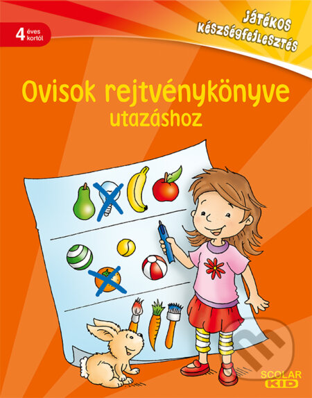 Kniha: Ovisok rejtvénykönyve utazáshoz (Stefan Lohr). Scolar Kiadó, 2025 Kniha: Ovisok rejtvénykönyve utazáshoz (Stefan Lohr). Scolar Kiadó, 2025