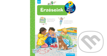 Kniha: Érzéseink (Andrea Erne). Scolar Kiadó, 2025 Kniha: Érzéseink (Andrea Erne). Scolar Kiadó, 2025