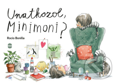 Kniha: Unatkozol, Minimoni? (Rocio Bonilla). Lampion Könyvek, 2026 Kniha: Unatkozol, Minimoni? (Rocio Bonilla). Lampion Könyvek, 2026