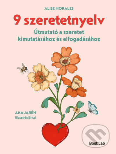 Kniha: 9 szeretetnyelv (Alise Morales). #booklab, 2026 Kniha: 9 szeretetnyelv (Alise Morales). #booklab, 2026
